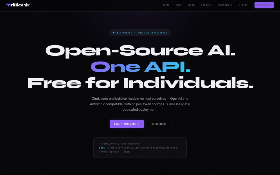 The Trillionir AI homepage: Open-source AI, one API, free for individuals